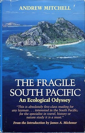 The Fragile South Pacific: An Ecological Odyssey