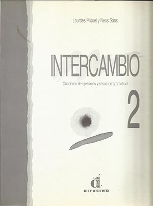 Imagen del vendedor de Intercambio 2 Cuaderno de Ejercicios : Curso Comunicativo de Espanol a la venta por Livro Ibero Americano Ltda