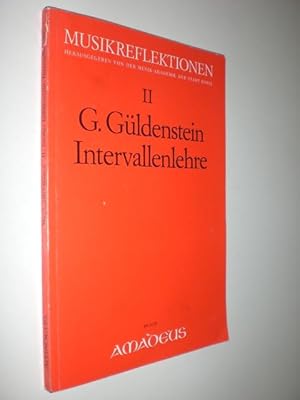 Musikreflektionen. II: G. Güldenstein, Intervallenlehre.