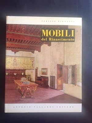 Seller image for MOBILI ITALIANI DEL RINASCIMENTO for sale by Il Mondo Nuovo