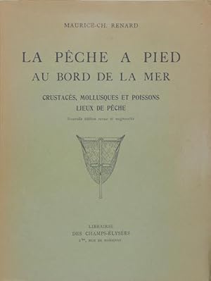 Seller image for LA PCHE A PIED AU BORD DE LA MER for sale by Philippe Lucas Livres Anciens