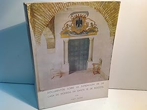 Imagen del vendedor de DOCUMENTOS SOBRE LA FUNDACION DE LA CASA DE MONEDA EN SANTA FE DE BOGOTA FRIEDE JUAN 1963 a la venta por LIBRERIA ANTICUARIA SANZ