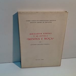 Seller image for BERNARDIM RIBEIRO Y SU NOVELA GALLEGO MORELL ANTONIO 1960 for sale by LIBRERIA ANTICUARIA SANZ