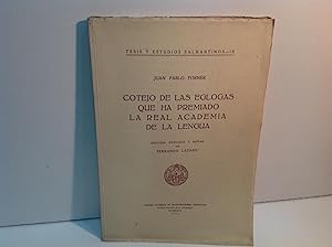 Bild des Verkufers fr COTEJO DE LAS EGLOGAS QUE HA PREMIADO LA REAL ACADEMIA DE LA LENGUA FORNER JUAN PABLO 1951 zum Verkauf von LIBRERIA ANTICUARIA SANZ