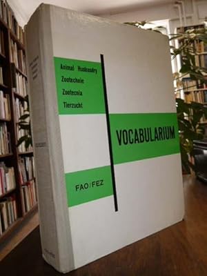 Imagen del vendedor de Vocabulary of animal husbandry terms = Vocabulaire de termes zootechniques = Vocabulario de terminos zootecnicos = W�rterbuch tierz�chterischer Begriffe a la venta por Antiquariat Orban & Streu GbR