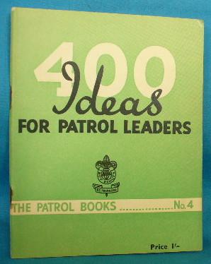400 Ideas for Patrol Leaders