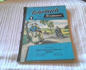 Lehrbuch für Kraftfahrer - Band 1 - Motorräder und Motorroller