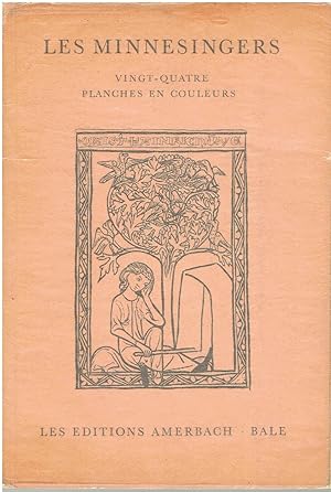 Seller image for Les Minnesingers - Vingt-Quatre Planches En Couleurs for sale by Manian Enterprises