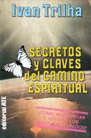 Imagen del vendedor de Secretos y Claves del Camino Espiritual a la venta por Federico Burki