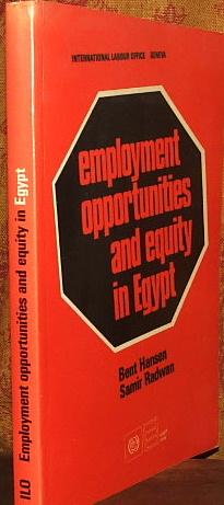 Employment Opportunities and Equity in a Changing Economy: Egypt in the 1980s a Labour Market App...