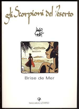 Image du vendeur pour Gli scorpioni del deserto: Brise de Mer mis en vente par Parigi Books, Vintage and Rare