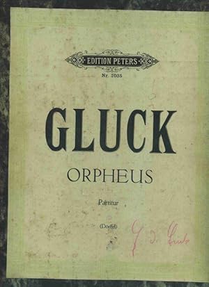 Orpheus. Oper in drei Akten. In Partitur herausgegeben von Alfred Dörffel. Peters: 5518.