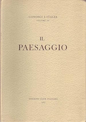 Conosci l'Italia Volume VII: Il Paesaggio