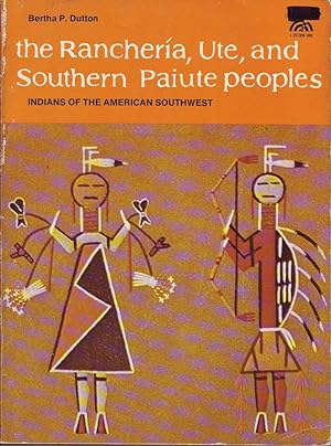 Seller image for The Rancheria, Ute, and Souther Paiute Peoples for sale by Mr Pickwick's Fine Old Books