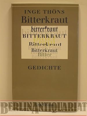 Imagen del vendedor de Bitterkraut. Gedichte. a la venta por BerlinAntiquariat, Karl-Heinz Than