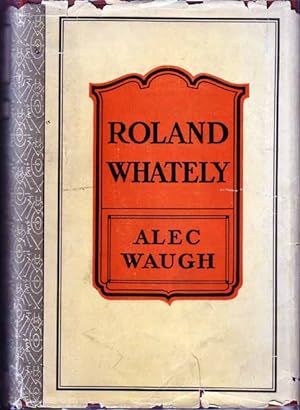 Seller image for Roland Whately for sale by Babylon Revisited Rare Books