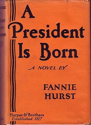 A President is Born