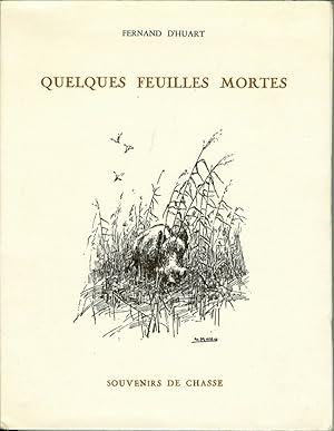 Seller image for Quelques feuilles mortes for sale by Philippe Lucas Livres Anciens