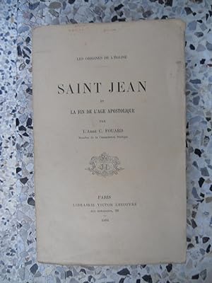 Imagen del vendedor de Les origines de l'Eglise - Saint Jean et la fin de l'age apostolique a la venta por Frederic Delbos