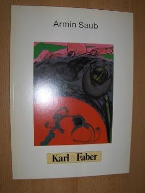 Ausstellung Armin Saub *. Bilder 1986-1993.