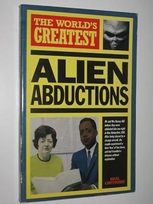 The World's Greatest Alien Abductions