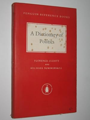 Imagen del vendedor de A Dictionary of Politics a la venta por Manyhills Books
