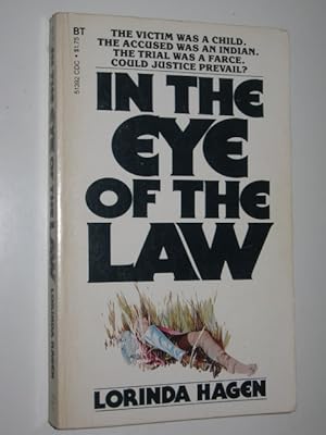 Image du vendeur pour In the Eye of the Law mis en vente par Manyhills Books