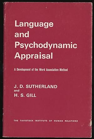 Seller image for LANGUAGE AND PSYCHODYNAMIC APPRAISAL: A DEVELOPMENT OF THE WORLD ASSOCIATION METHOD for sale by Between the Covers-Rare Books, Inc. ABAA