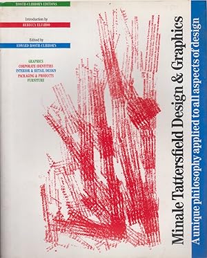 Bild des Verkufers fr Minale Tattersfield Design & Graphics: a Unique Philosophy Applied to all Aspects of Design zum Verkauf von Jonathan Grobe Books