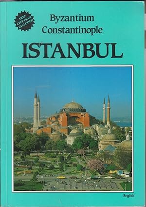 Seller image for Byzantium Constantinople Istanbul for sale by Jonathan Grobe Books