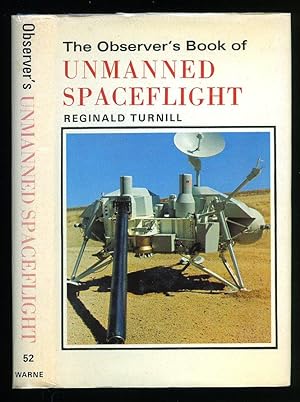 Bild des Verkufers fr The Observer's Book of Unmanned Spaceflight [Series No. 52] zum Verkauf von Little Stour Books PBFA Member