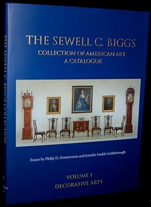 Bild des Verkufers fr THE SEWELL C. BIGGS COLLECTION OF AMERICAN ART: A CATALOGUE (Volume 1 & 2, Hardcover) zum Verkauf von BLACK SWAN BOOKS, INC., ABAA, ILAB