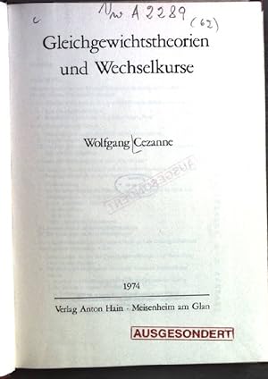 Bild des Verkufers fr Gleichgewichtstheorien und Wechselkurse. zum Verkauf von books4less (Versandantiquariat Petra Gros GmbH & Co. KG)