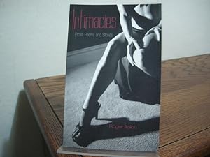 Seller image for Intimacies: Prose Poems and Stories for sale by Bungalow Books, ABAA