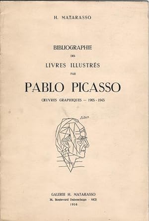 Bibliographie des livres illustrés par Pablo Picasso. Oeuvres graphiques - 1905-1945.