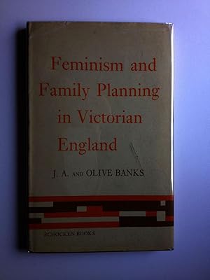 Bild des Verkufers fr Feminism and Family Planning in Victorian England zum Verkauf von WellRead Books A.B.A.A.