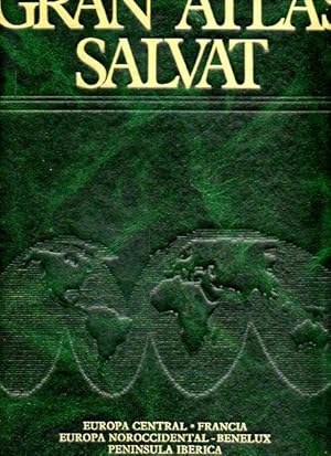 Imagen del vendedor de GRAN ATLAS SALVAT. Vol. 3. EUROPA CENTRAL. FRANCIA. EUROPA NOROCCIDENTAL. BENELUX. PENNSULA IBRICA. a la venta por angeles sancha libros