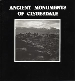 Ancient Monuments of Clydesdale