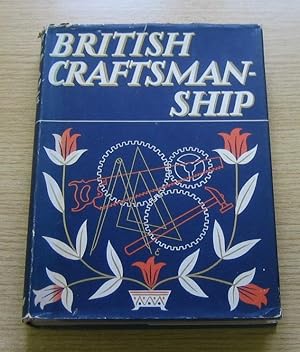 British Craftsmanship (Britain in Pictures).