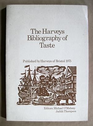 The Harveys Bibliography of Taste