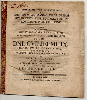 Bild des Verkufers fr Juristische Inaugural-Dissertation. De principum Germaniae circa operas rusticorum territoriales iuribus eorumque praescriptione. zum Verkauf von Wissenschaftliches Antiquariat Kln Dr. Sebastian Peters UG