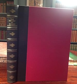 The History of Market Harborough, with that portion of the Hundred of Gartree.