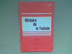Image du vendeur pour Histoire de la Tunisie mis en vente par Librairie de la Garenne