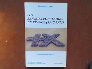 Les Banques Populaires en France (1917-1973)