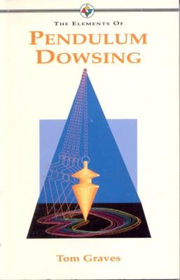 The Elements of Pendulum Dowsing.