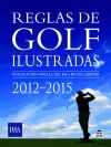 Reglas de golf ilustradas, 2012-2015