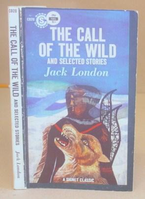 Seller image for The Call Of The Wild And Selected Stories for sale by Eastleach Books