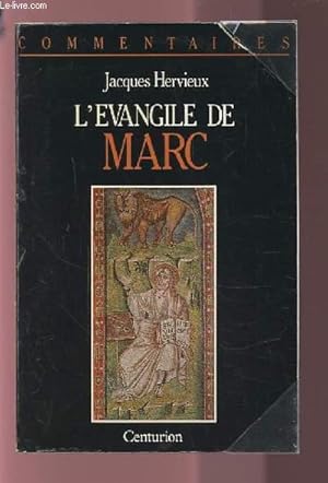 Image du vendeur pour L'EVANGILE DE MARC - COMMENTAIRE PASTORAL. mis en vente par Le-Livre