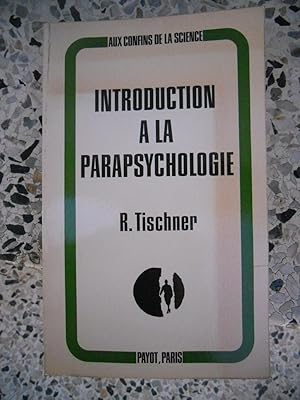 Image du vendeur pour Introduction a la parapsychologie mis en vente par Frederic Delbos