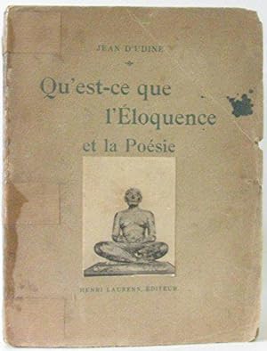 Imagen del vendedor de Jean d'Udine. Qu'est-ce que l'loquence et la posie ? a la venta por JLG_livres anciens et modernes